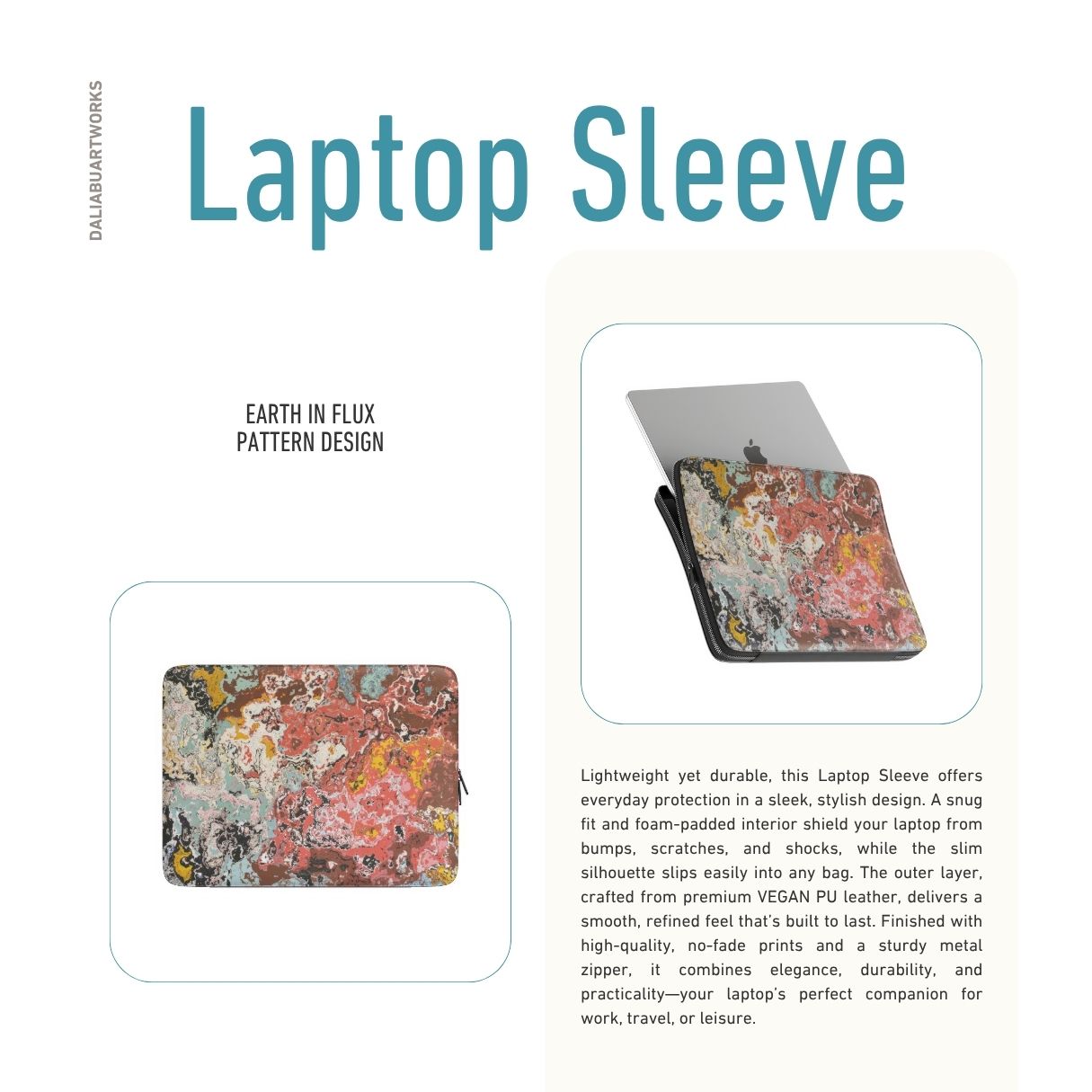 Laptop Sleeve description; Earth in Flux pattern, artistic, abstract marble pattern. Blue and brick red color combination. Bold expressive aesthetic design. Colorful and interior fit.