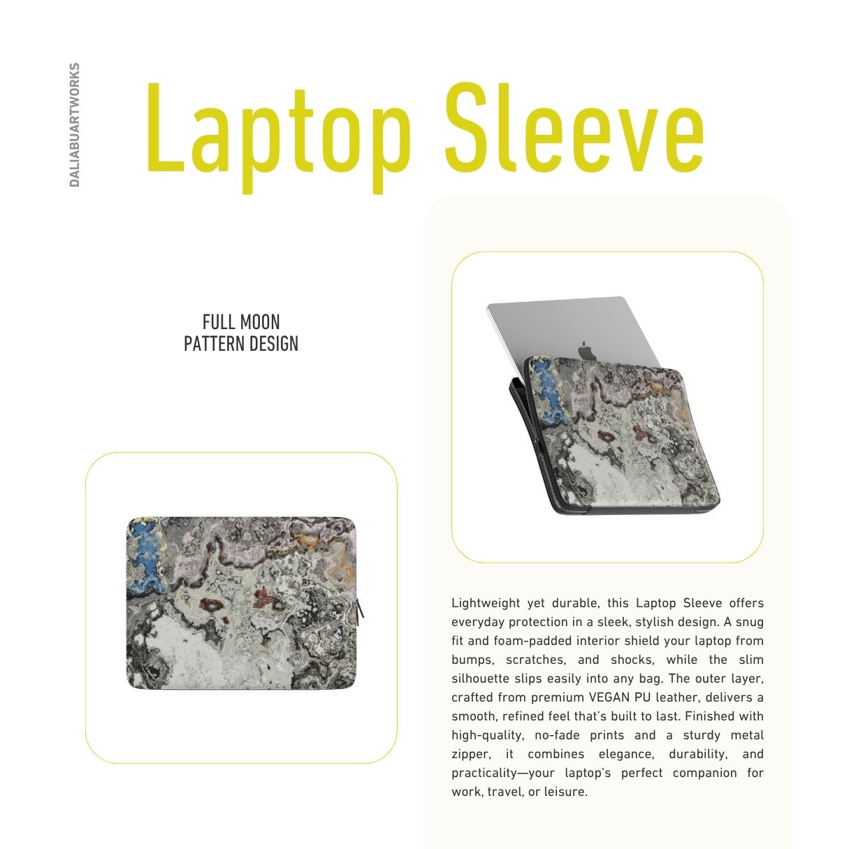 Laptop Sleeve with Full Moon pattern, marble pattern; moon surface imagination. Bold expressive aesthetic design. Colorful and interior fit. Description.