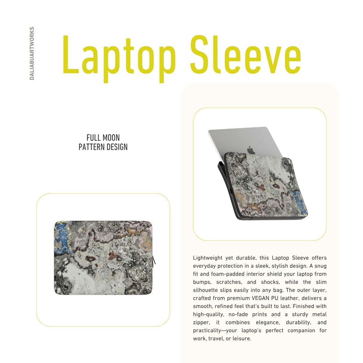 Laptop Sleeve with Full Moon pattern, marble pattern; moon surface imagination. Bold expressive aesthetic design. Colorful and interior fit. Description.